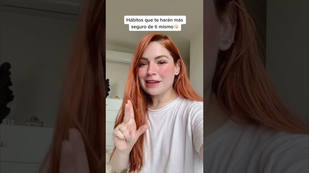 H&aacute;bitos que te har&aacute;n m&aacute;s seguro de ti mismo