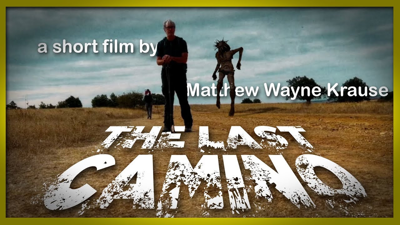'The Last Camino' (2025) | a short film by Matthew Wayne Krause