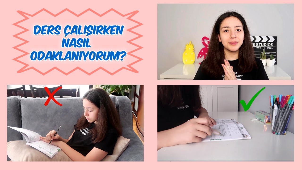 Ders Çalışırken ve Soru Çözerken Nasıl Odaklanıyorum?