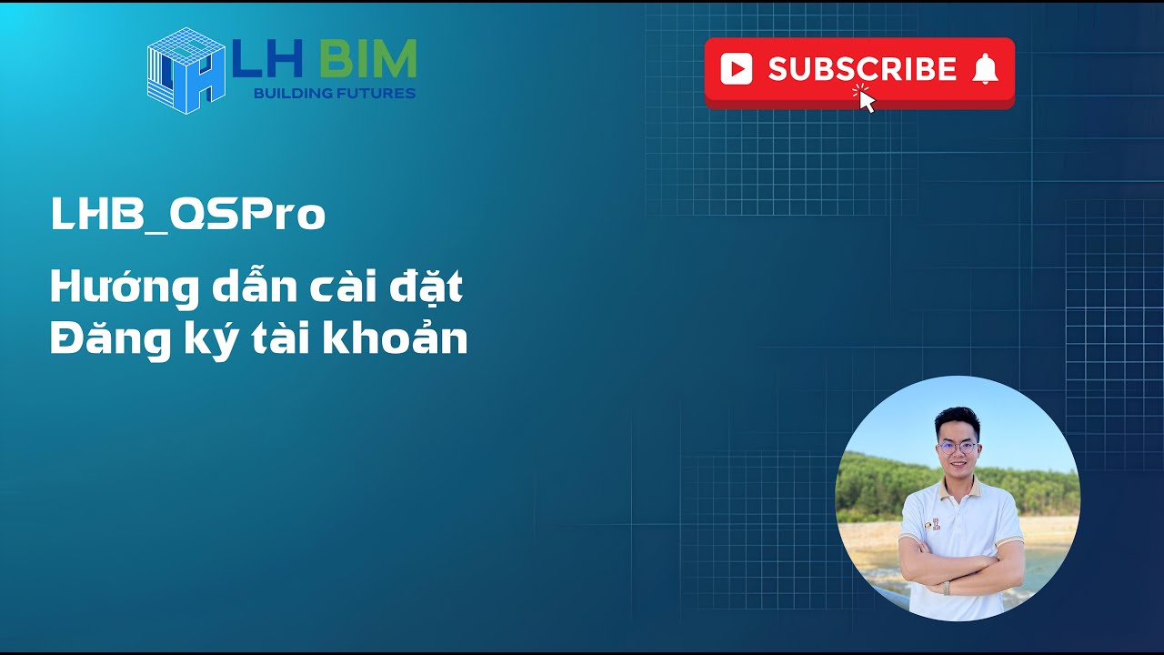 LHB_QSPro - HƯỚNG DẪN CÀI ĐẶT & ĐĂNG KÝ TÀI KHOẢN MIỄN PHÍ