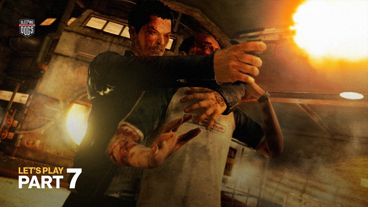 Sleeping Dogs (PS4 Walkthrough): Power Is Up for Grabs | PART 7