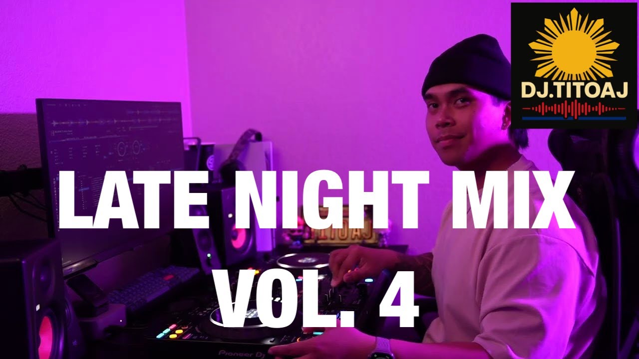LATE NIGHT MIX VOL. 4 | Billie Eilish, Blxst, Friday, PARTYNEXTDOOR,  Al Green, more + | DJ TITO AJ