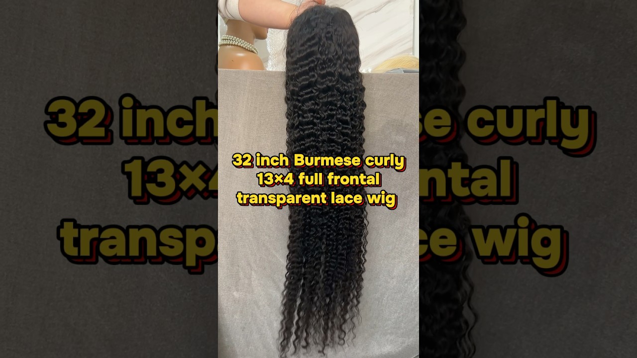 32 inch Burmese curly 13×4 full frontal Transparent lace wig 