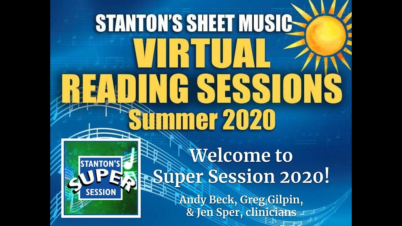 Stanton&rsquo;s Super Session 2020: Introduction and Welcome