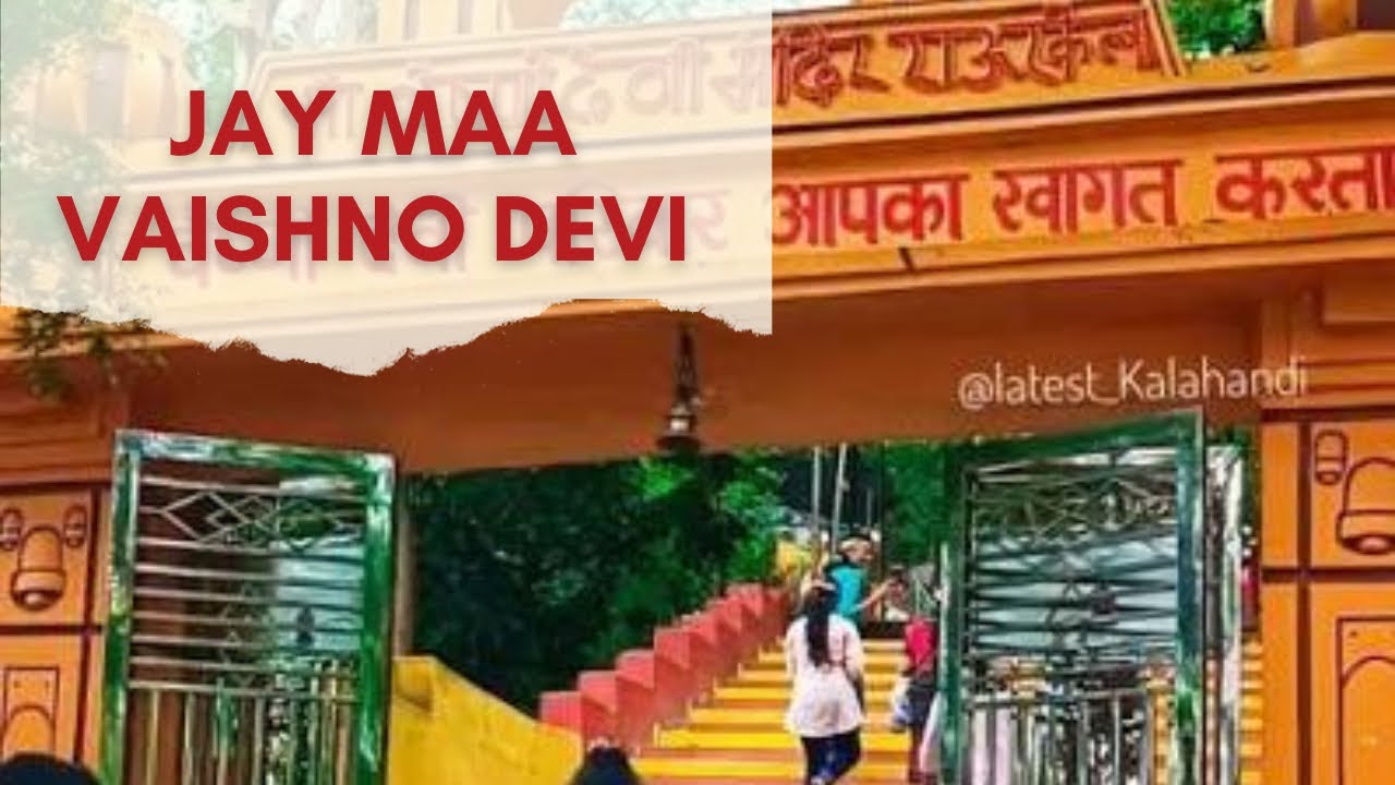 Jay maa vaishno devi
