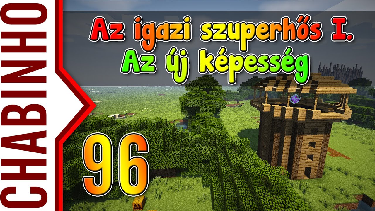 【AVM 96】Igazi Szuperhős I. - Az új képesség