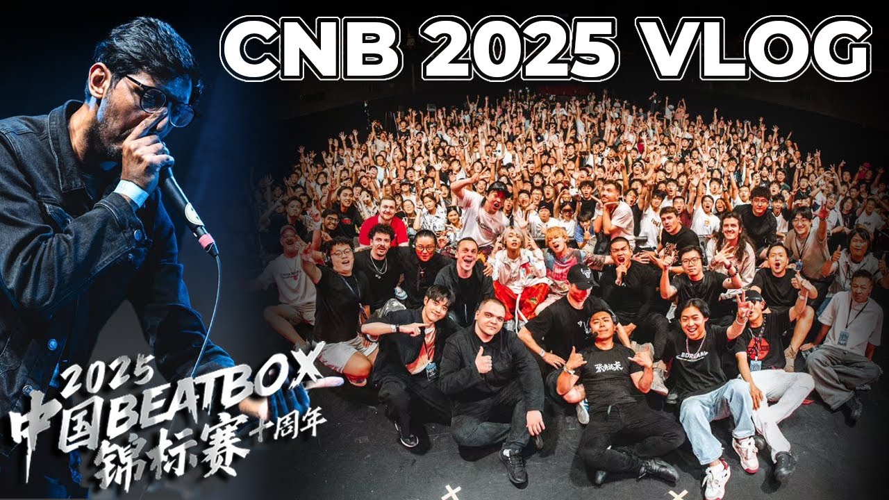 CHINA BEATBOX CHAMPIONSHIP 2025 | STITCH VLOG