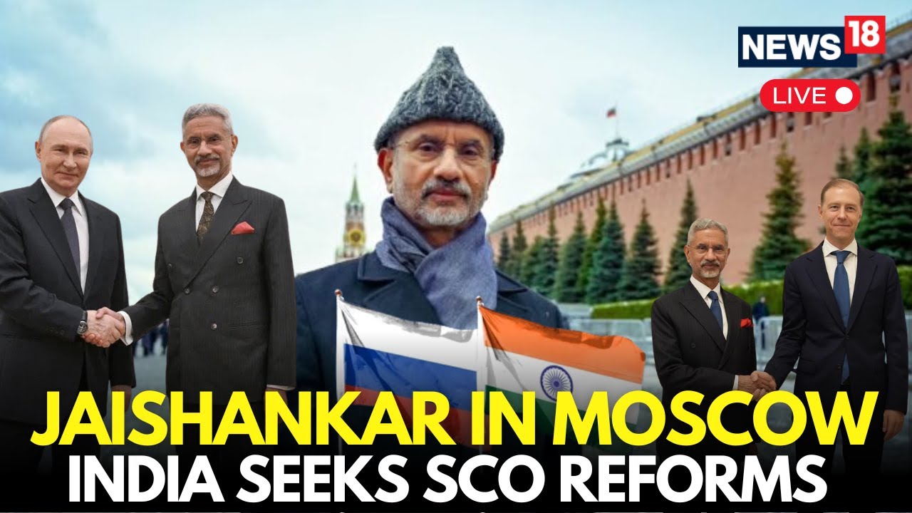 LIVE: India's EAM S Jaishankar In Moscow, Demands Key SCO Reforms, Meets President Putin