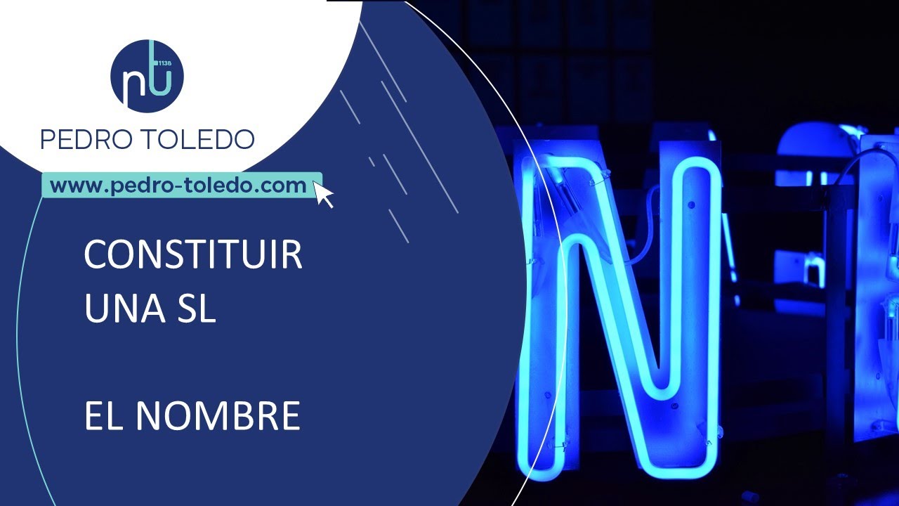 CREAR UNA SL El nombre de tu Sociedad 📑