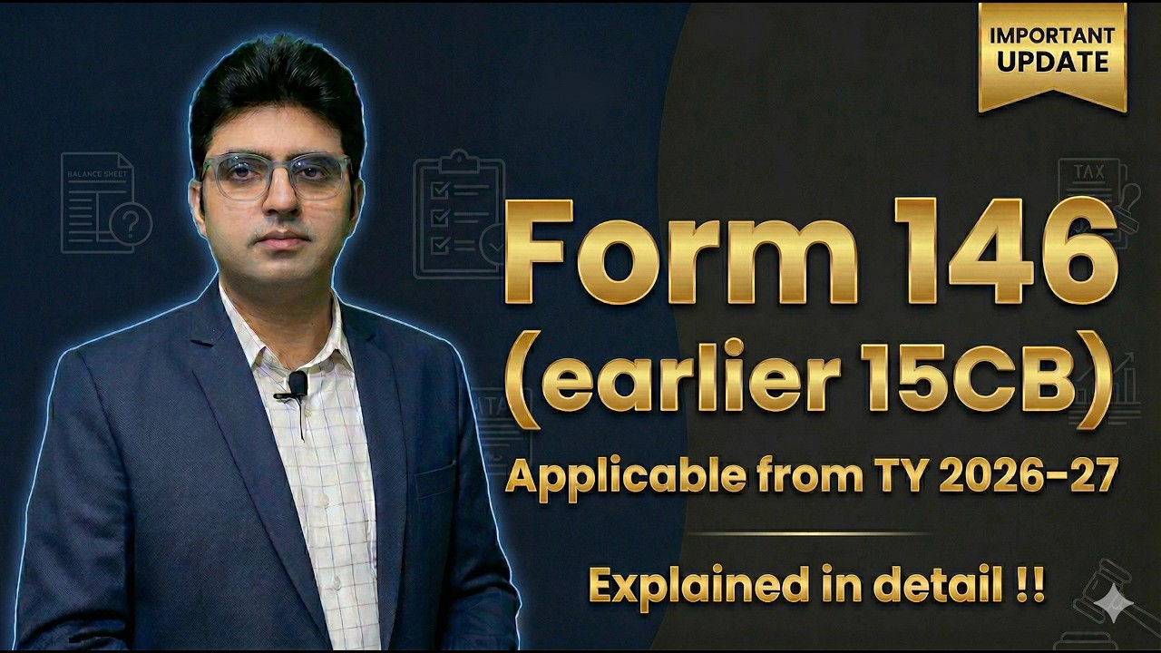 Form 146 | Changes and Updates | Form 15CB | RJR Professional Bulletin