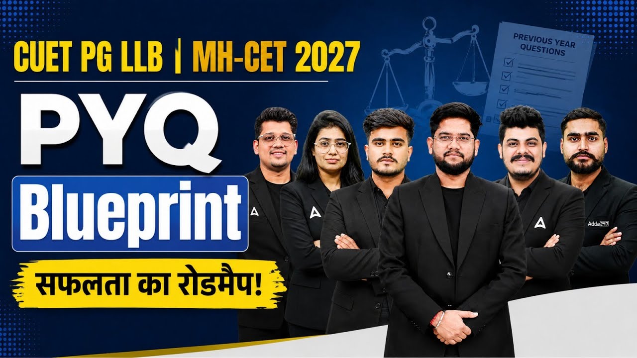 CUET PG LLB & MH CET Law 2027 PYQ Blueprint | Success Roadmap