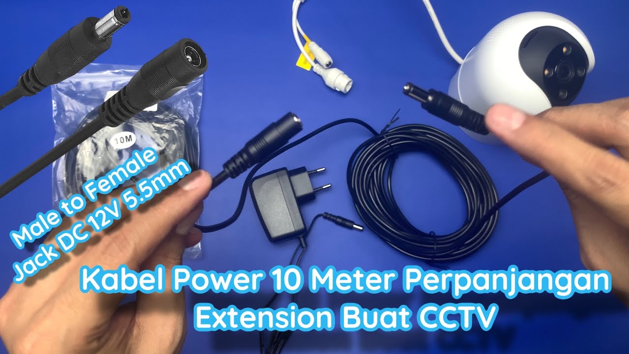 Kabel DC 12V Jack 5.5mm 🔥 Kabel Power Perpanjangan / Extension Buat CCTV 🔥 (Male to Female) 10 Meter