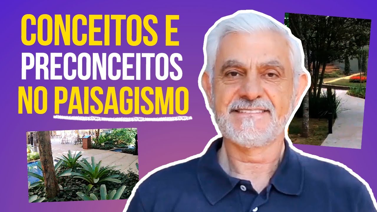 CONCEITOS E PRECONCEITOS EM PAISAGISMO