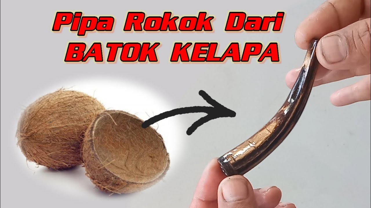 IDE kreatif membuat pipa dari batok kelapa