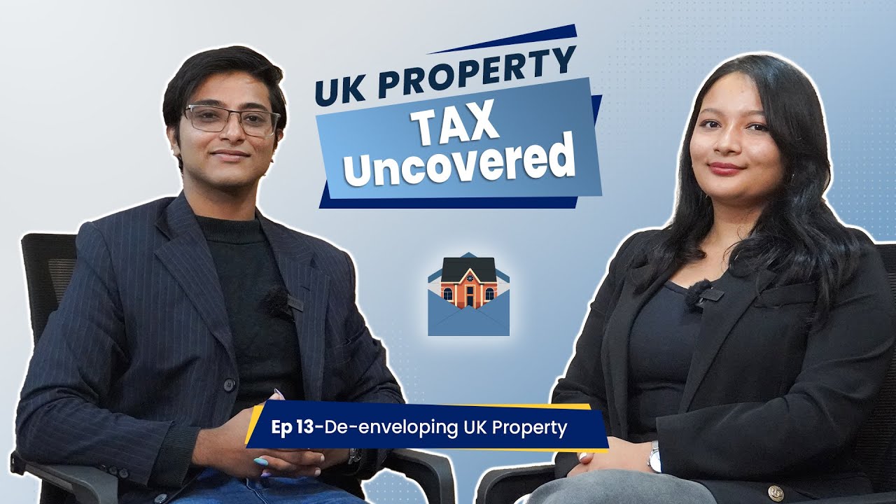 De-Enveloping UK Property: How It Can Simplify Taxes and Ownership