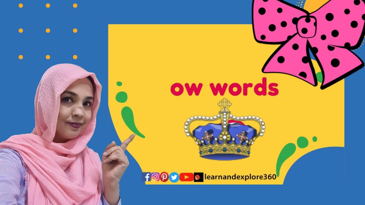 Phonics: OW Sound/Words (Digraph) | how to read phonics words  - of ow sounds