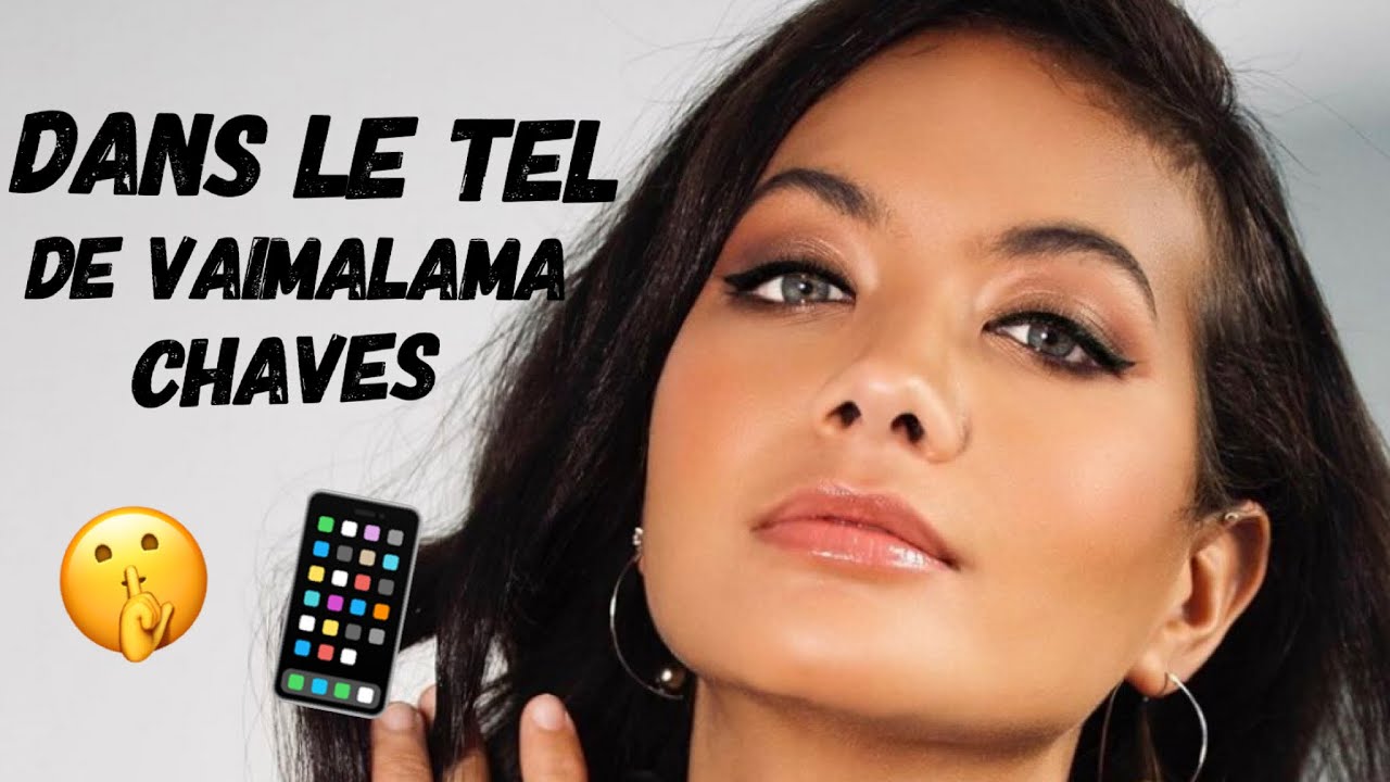Dans le téléphone de Vaimalama Chaves (Miss France 2019)