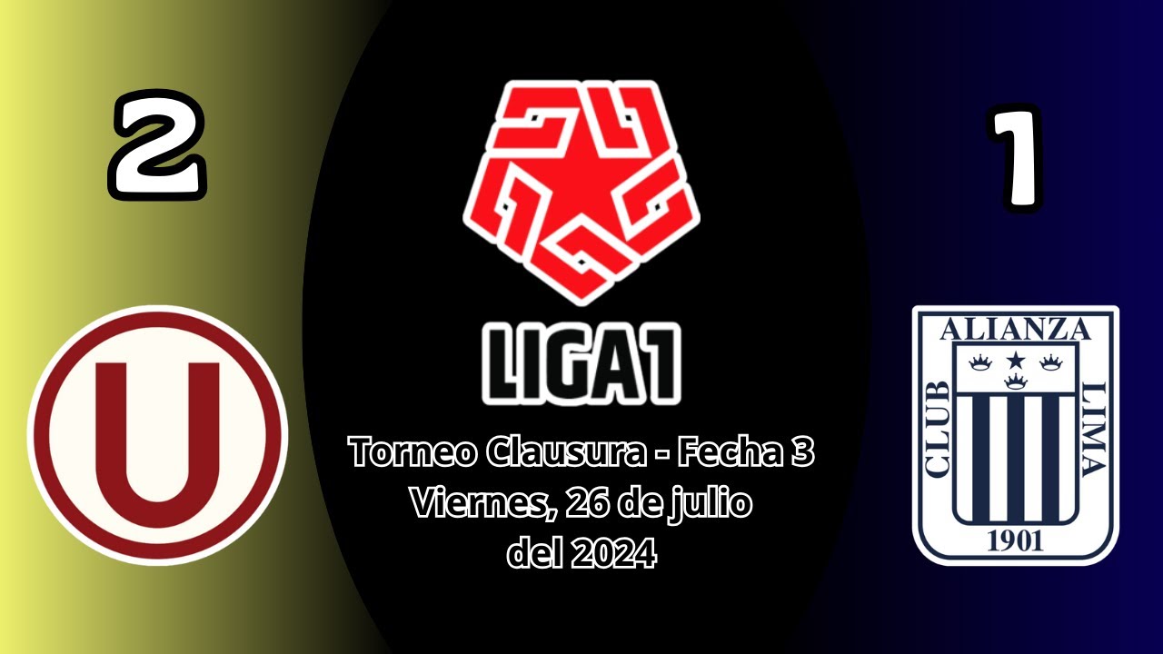 Universitario (2) vs. Alianza Lima (1) | Cobertura Completa | Liga1 2024 (Clausura, Fecha 3)