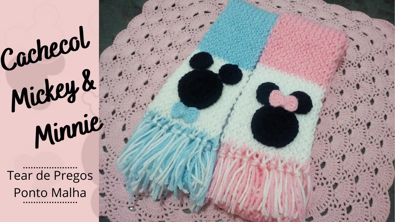 CACHECOL INFANTIL MICKEY & MINNIE - TEAR DE PREGOS - PONTO MALHA / LOOM KNITTING KID SCARF