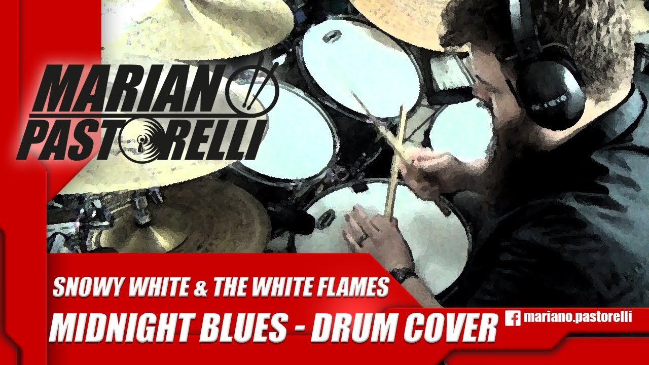Snowy White & The White Flames - Midnight Blues (Drum Cover)