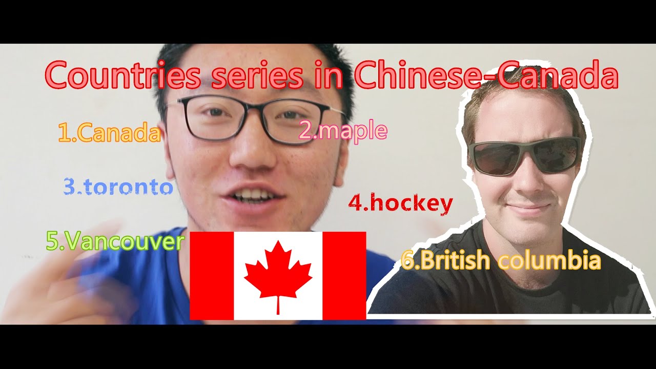 Country series in Chinese -Canada [Chinesevid]