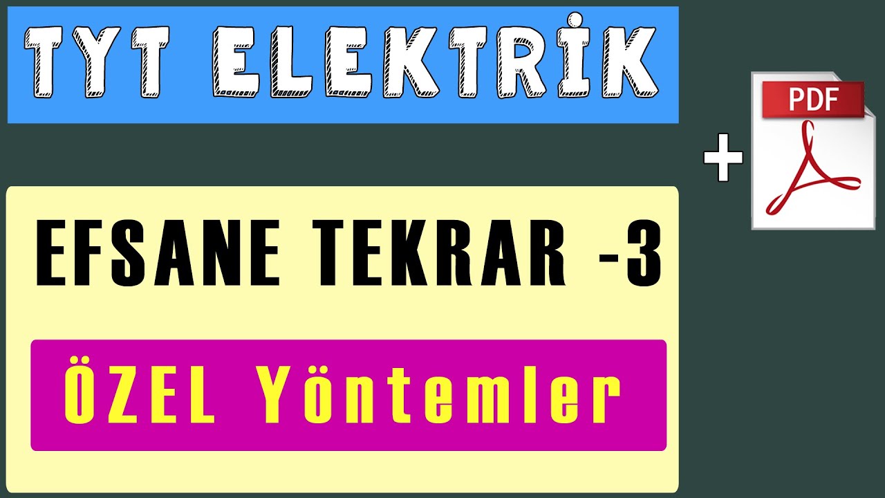 TYT Elektrik Efsane Tekrar -3 | PDF | Lambalar ve Manyetizma