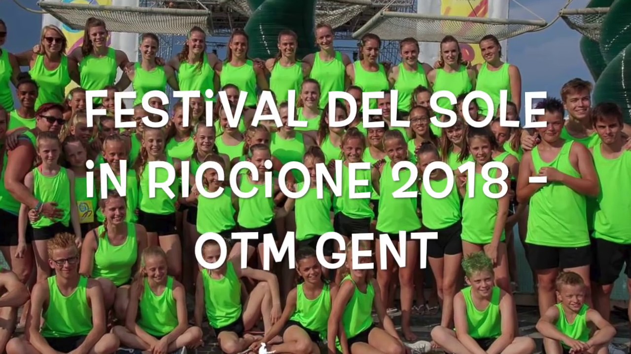 Festival del sole Riccione 2018 OTM Gent
