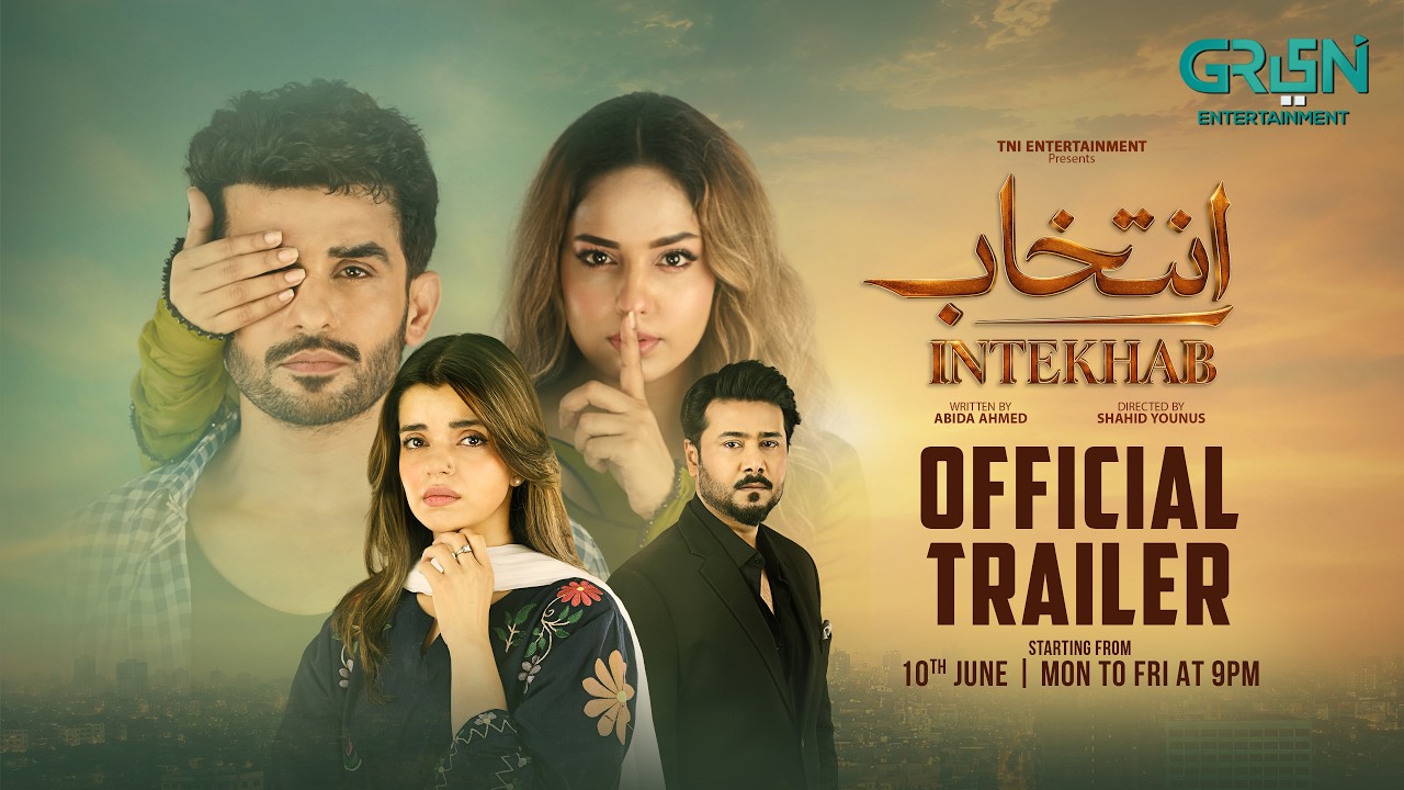 Intekhab | Official Trailer | Starting From 