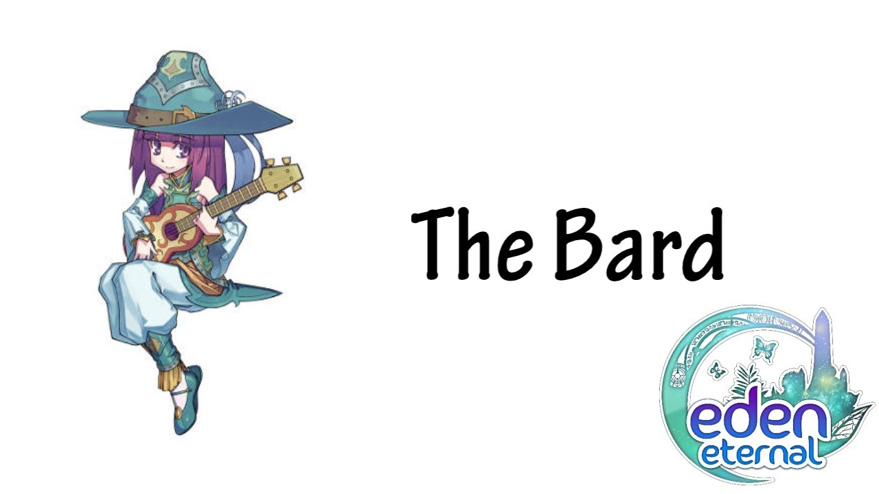 [Class Highlight] The Bard Eden Eternal Skills and Gameplay