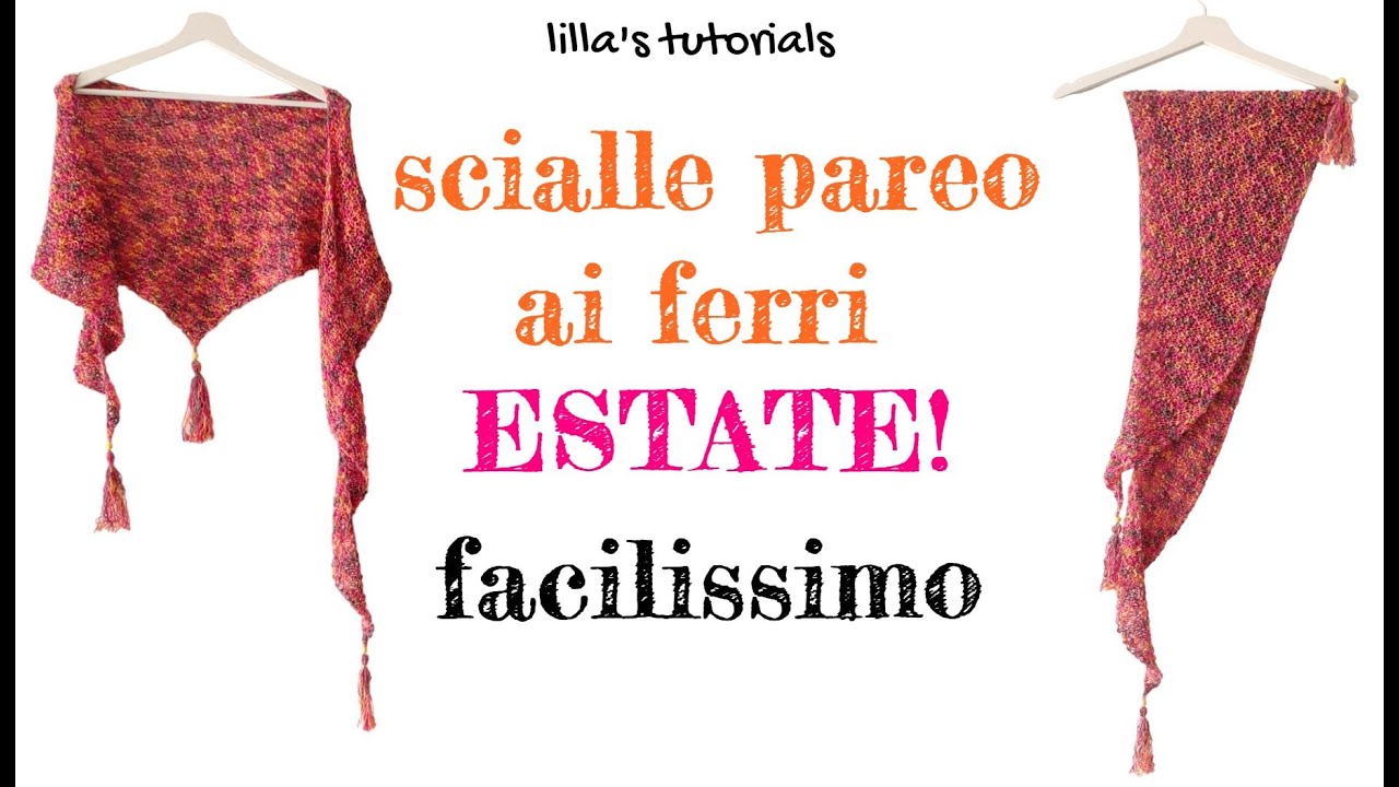 Scialle Pareo asimmetrico ai ferri Estate!  facilissimo