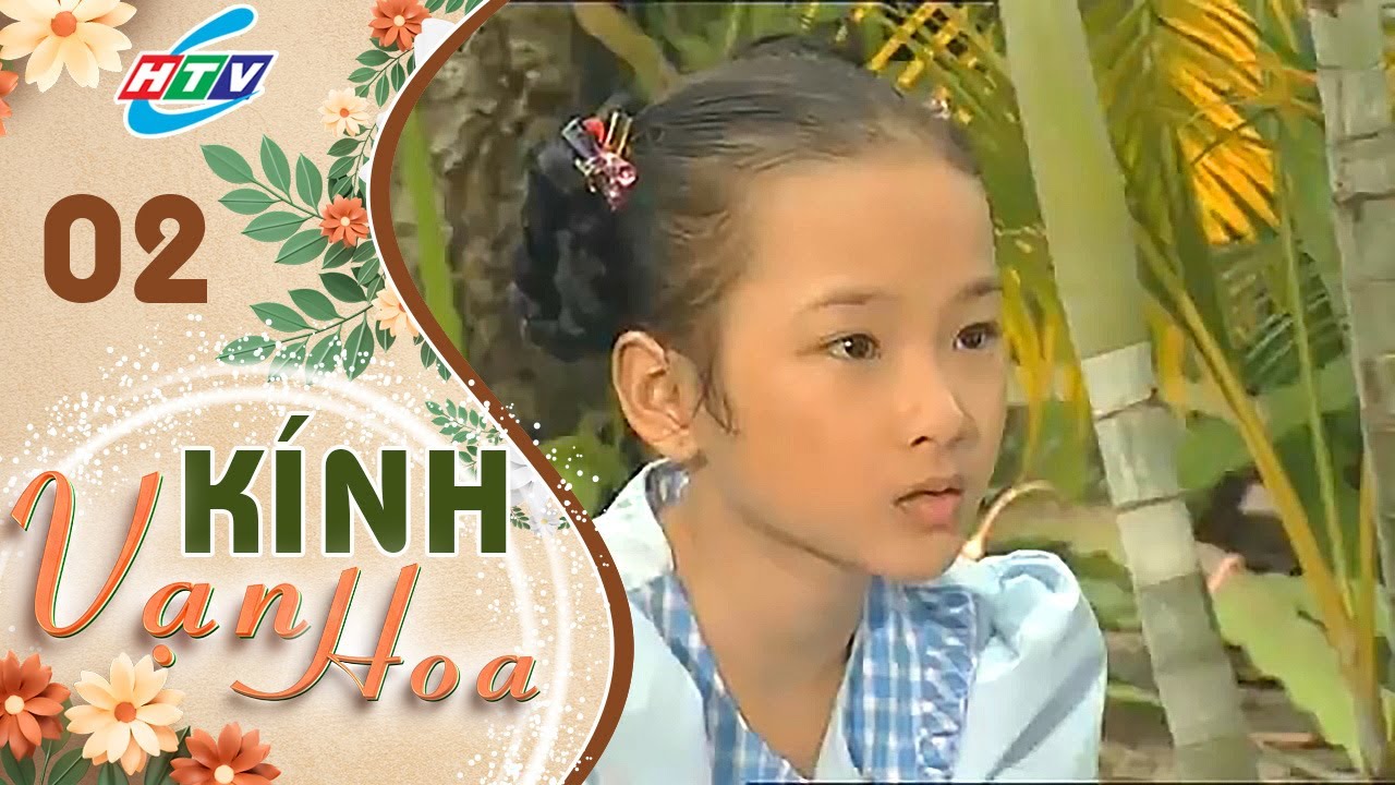 Kính Vạn Hoa Tập 2 | Phim Thiếu Nhi | Phim Gia Đình Hay Nhất | Phim Truyền Hình Hay Nhất