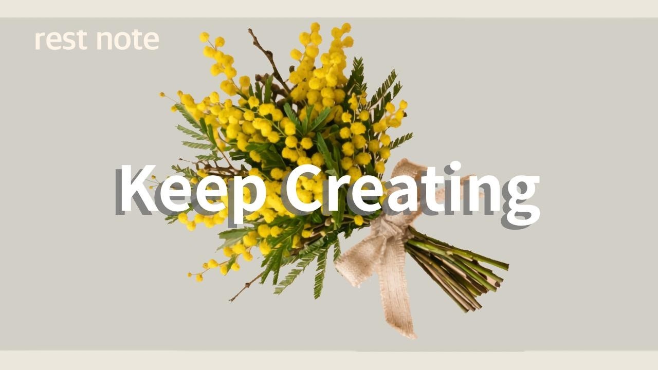 Keep Creating｜創り続けて｜Playlist chill house  lo-fi