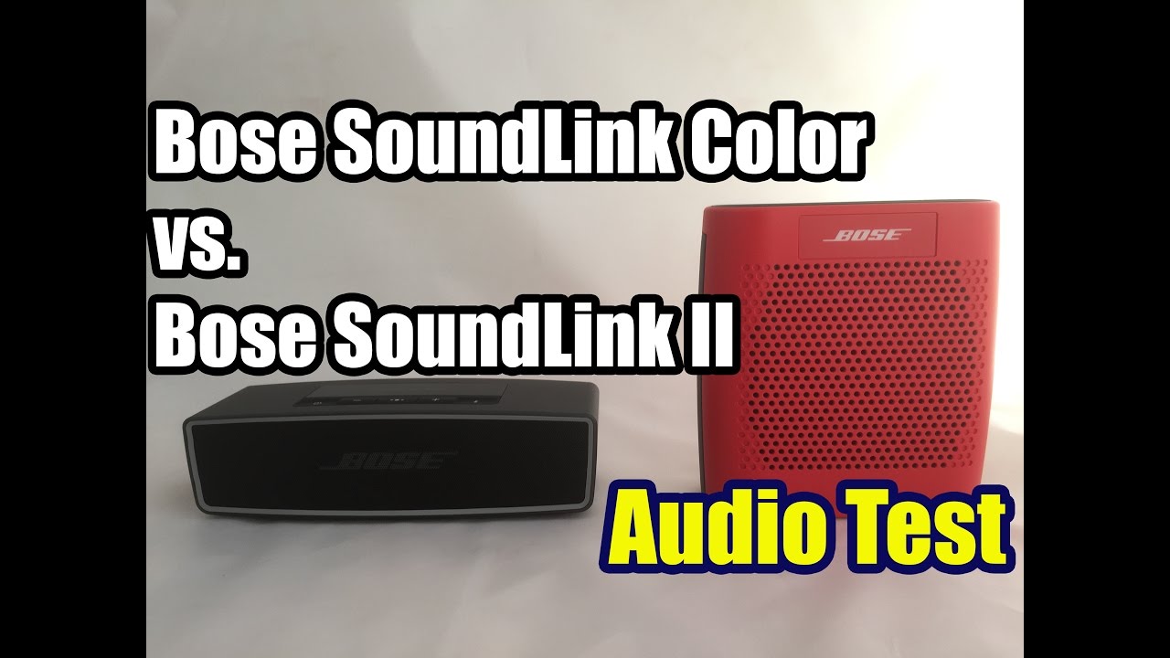 Bose SoundLink Mini II vs Bose SoundLink Color - Audio Test & Review