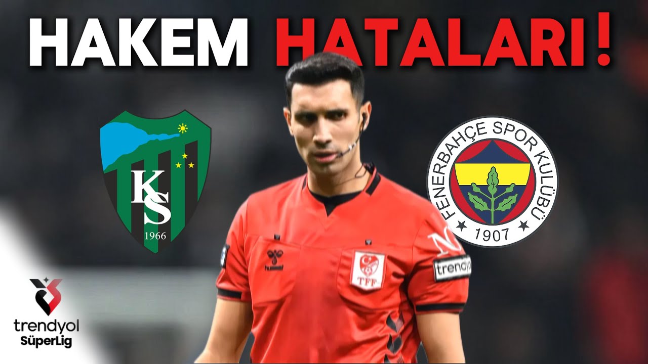 Kocaelispor - Fenerbahçe HAKEM HATALARI!