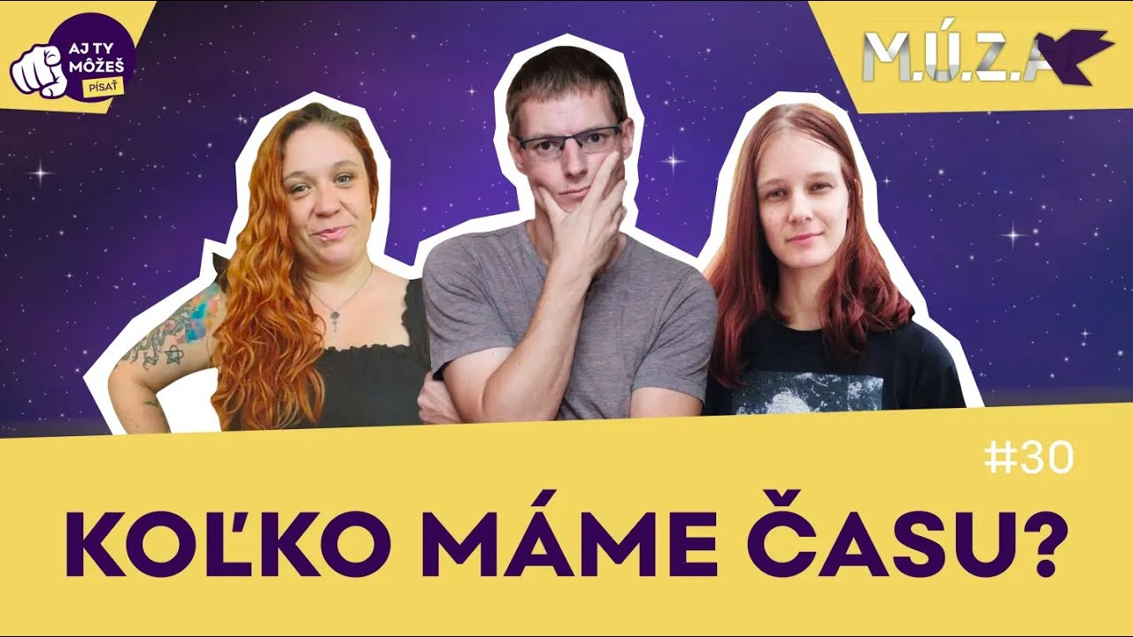 M.Ú.Z.A. 30 - Koľko máme času?