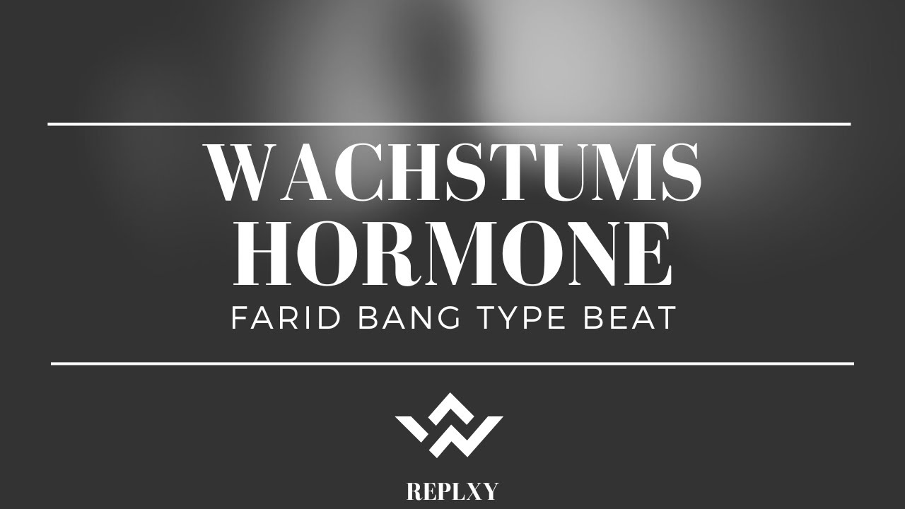[FREE] FARID BANG Type Beat  -  WACHSTUMSHORMONE