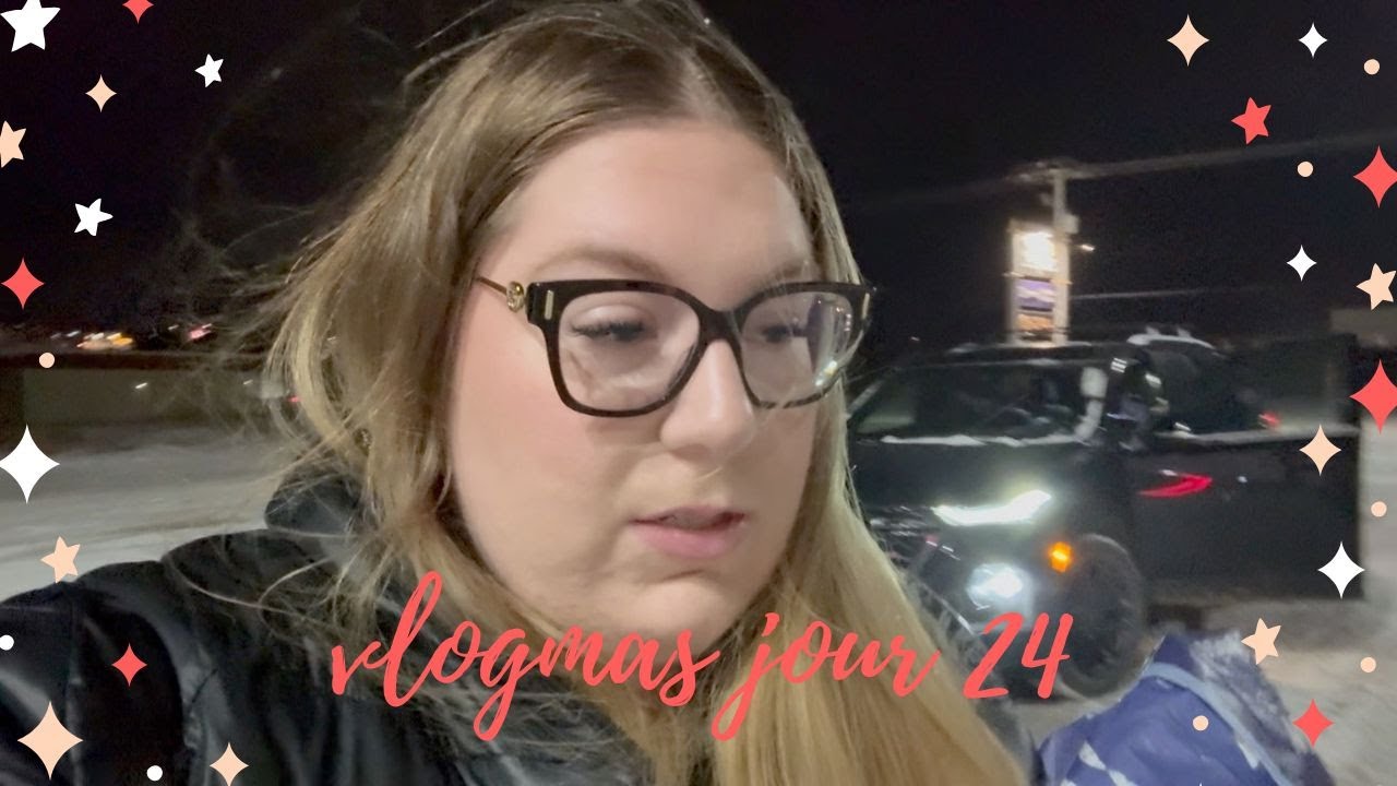Vlogmas jour 24 | Préparatifs pour le réveillon!