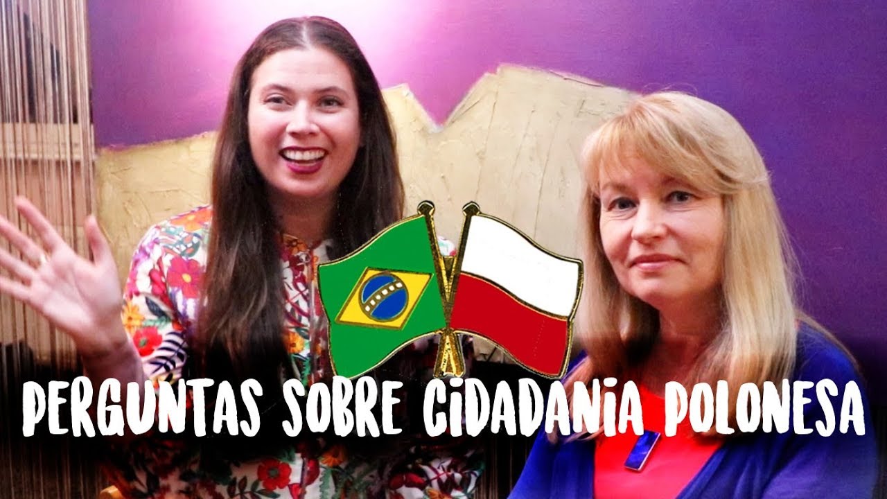 Cidadania Polonesa: respondendo as perguntas de vocês
