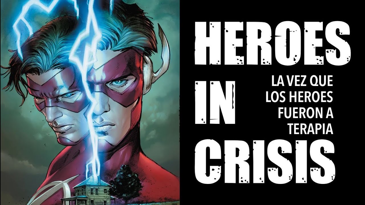 Héroes en crisis 