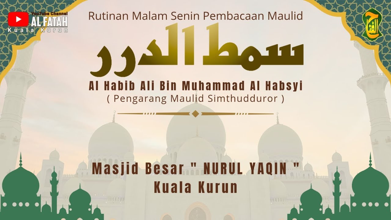 RUTINAN PEMBACAAN MAULID AL HABSYI DI MASJID NURUL YAQIN KUALA KURUN AHAD, 25-01-2026