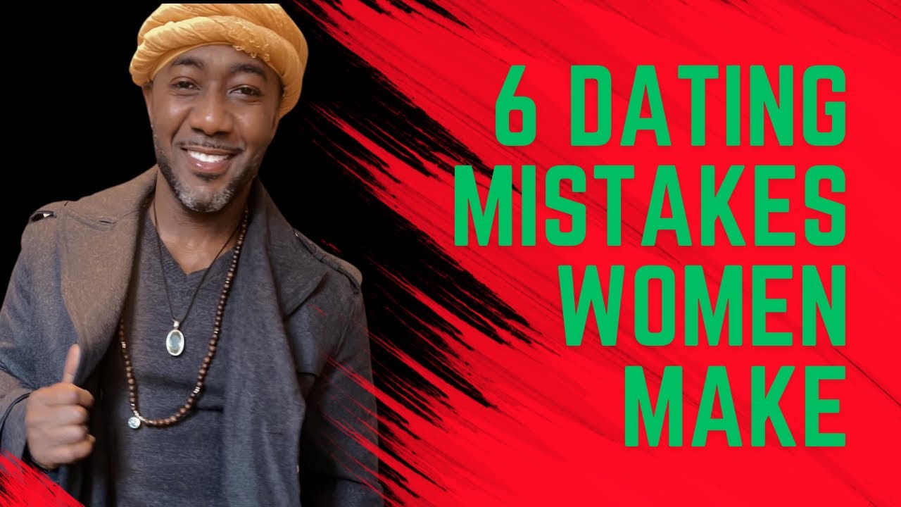 6 deadly mistakes women make with men while dating. #relationship #dating #healing