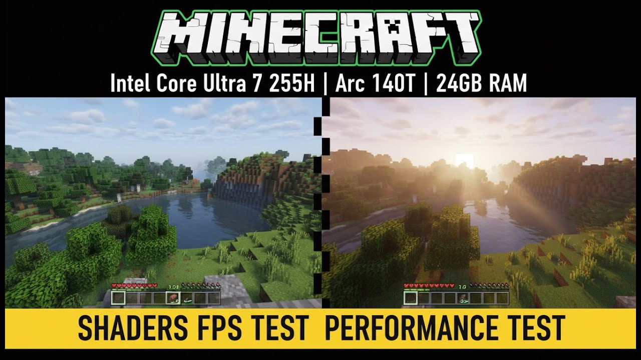 Can Intel Arc 140T Run Minecraft Shaders? | Core Ultra 7 255H FPS Test