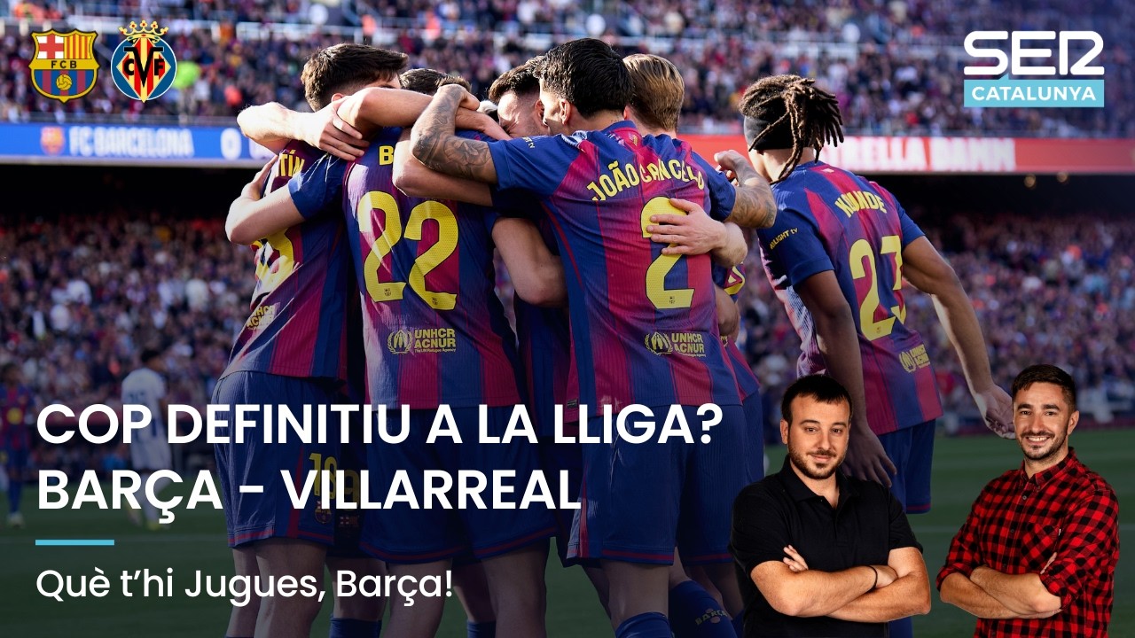 🔴 BARÇA 2 - 1 VILLARREAL | QUÈ T'HI JUGUES, BARÇA!