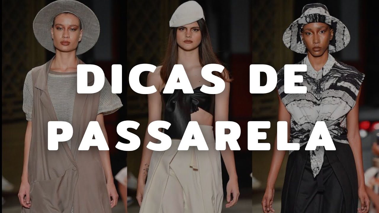 APRENDA A DESFILAR COMO MODELO PROFISSIONAL - 5 DICAS INCR&Iacute;VEIS PARA MODELOS INICIANTES