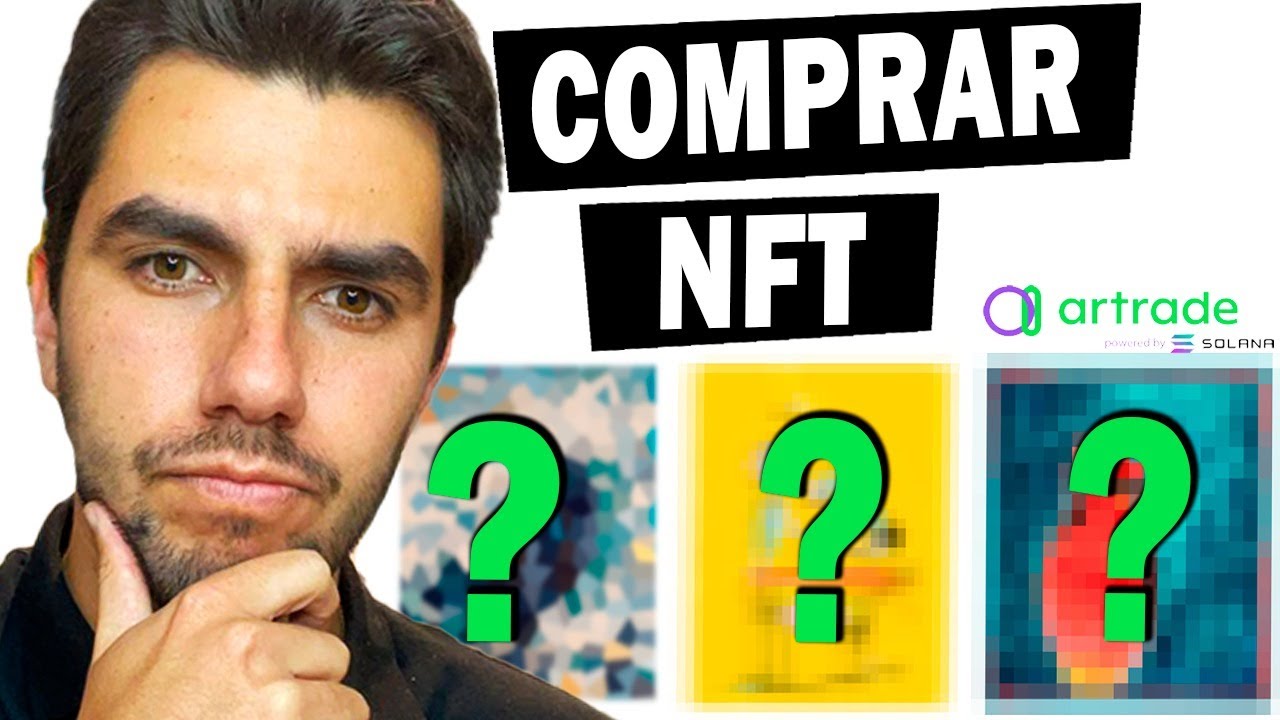 Como Empezar a Invertir en NFTs - Tutorial Artrade