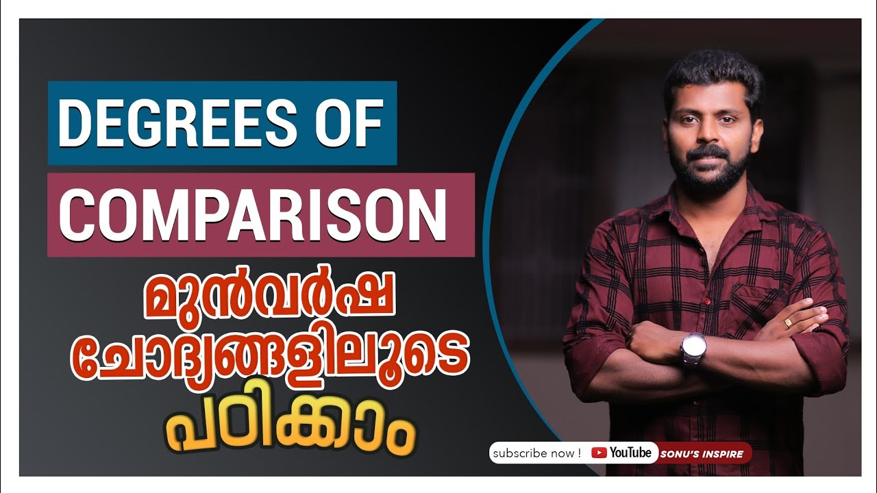KERALA PSC DEGREES OF COMPARISON POSITIVE COMPARATIVE AND SUPERLATIVE DEGREE / 10 PREVIOUS QUESTIONS