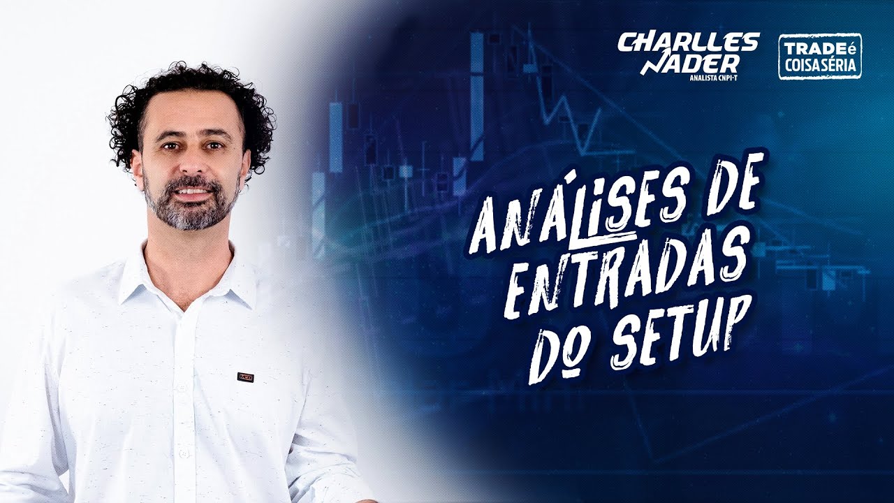An&aacute;lise de Entradas do Setup
