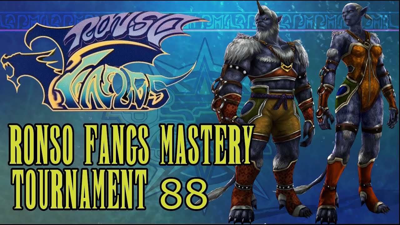 Ronso Fangs Mastery - Tournament 88
