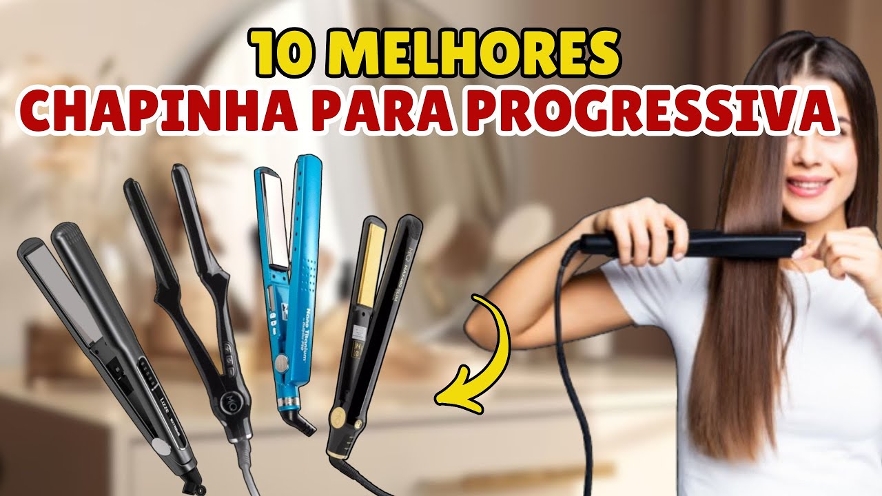 [GUIA COMPLETO] Melhores Chapinhas para PROGRESSIVA 2025 | QUAL A MELHOR CHAPINHA PARA PROGRESSIVA?