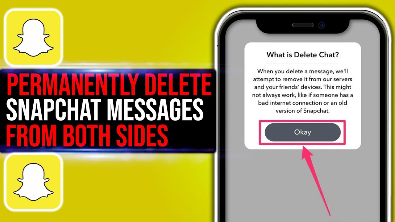 How To Permanently Delete Snapchat Messages From Both Sides